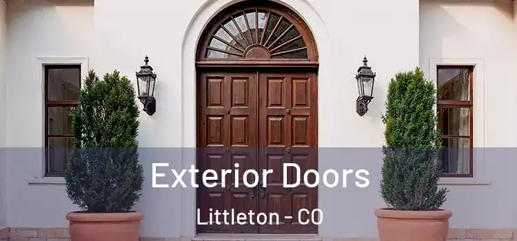 Exterior Doors Littleton - CO